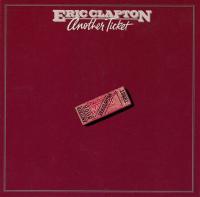 Компакт-диск Eric Clapton / Another Ticket (CD)