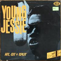 Виниловая пластинка YOUNG JESSIE / HIT GIT & SPLIT (1LP)