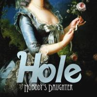 Компакт-диск Hole / Nobody's Daughter (RU)(CD)
