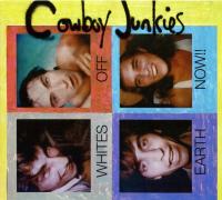 Компакт-диск Cowboy Junkies / Whites Off Earth Now!! (Digisleeve) (1CD)