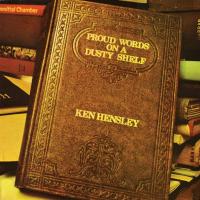 Компакт-диск Ken Hensley / Proud Words On A Dusty Shelf (CD)