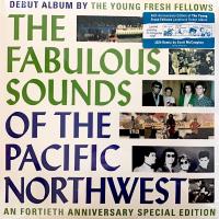 Виниловая пластинка The Young Fresh Fellows / The Fabulous Sounds Of The Pacific Northwest (1LP)