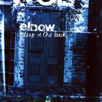 Виниловая пластинка Elbow / Asleep In The Back (2LP)