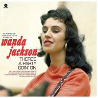 Виниловая пластинка Wanda Jackson / There'S Party Goin' On (1LP)