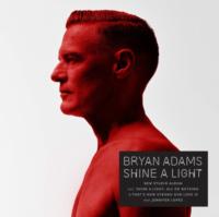 Виниловая пластинка BRYAN ADAMS / Shine A Light (1LP)