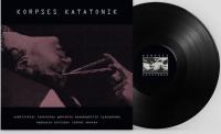 Виниловая пластинка KORPSES KATATONIK / SUBKLINIKAL LEUKOTOMY APHRENIA SPASMOPHILIK LYSSOPHOBO ASPHYXIA SINISTER LETHAL ANOREX (1LP)