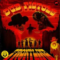 Виниловая пластинка Dub Pistols / Frontline (1LP)