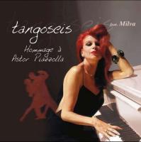 Виниловая пластинка TANGOSEIS FEAT MILVA / HOMMAGE A ASTOR PIAZZOLLA (1LP)