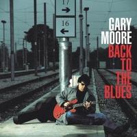 Компакт-диск Gary Moore / Back To The Blues (CD)