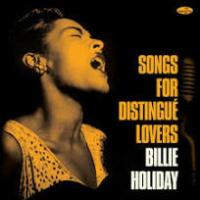 Виниловая пластинка Billie Holiday / Songs for distingue lovers (lp, lim number.ed)
