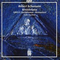 Компакт-диск Volker Banfield /  Robert Schumann: Kreisleriana, Abegg-Variationen, Romanzen (CD)