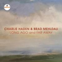 Компакт-диск Charlie Haden & Brad Mehldau / Long Ago And Far Away (CD)