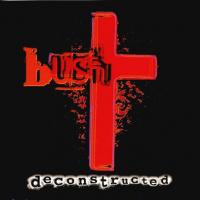 Виниловая пластинка Bush / Deconstructed (2LP)