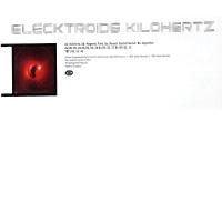 Виниловая пластинка ELECKTROIDS / KILOHERTZ EP (1LP)