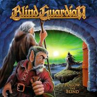 Виниловая пластинка BLIND GUARDIAN / Follow The Blind (1LP)