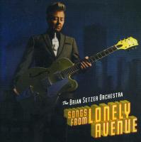 Компакт-диск Brian Setzer / Songs from lonely avenue (Digipack)(1CD)