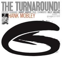 Виниловая пластинка Hank Mobley / The Turnaround (1LP)