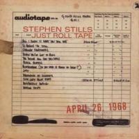 Компакт-диск Stephen Stills / Just Roll Tape April 26 1968 (1CD)