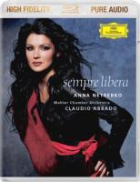 Компакт-диск Anna Netrebko, Mahler Chamber Orchestra, Claudio Abbado / Sempre Libera (Blu-ray Audio)