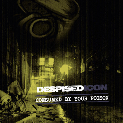 Компакт-диск Despised Icon / Consumed By Your Poison (CD)